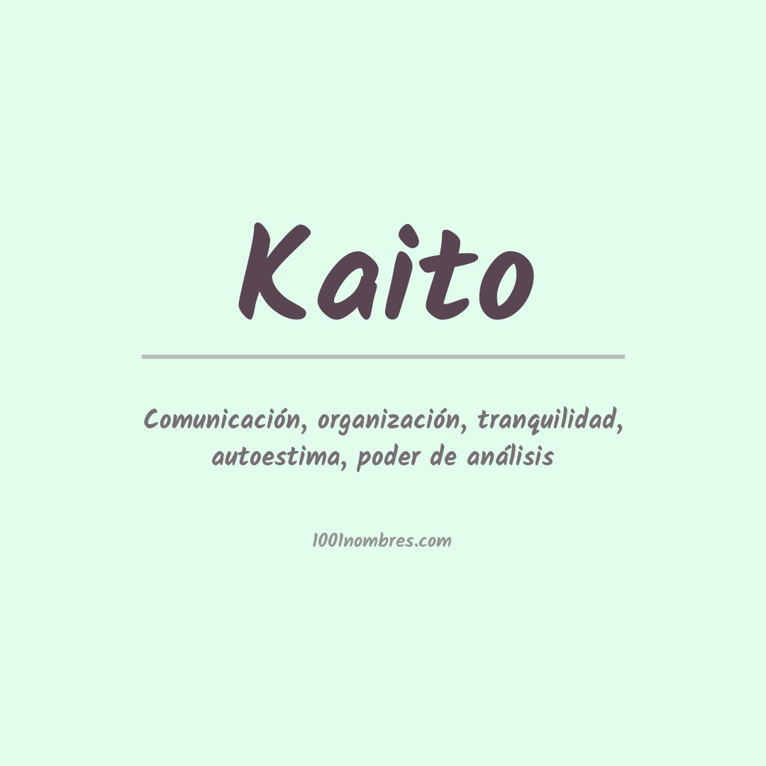 Significado del nombre Kaito