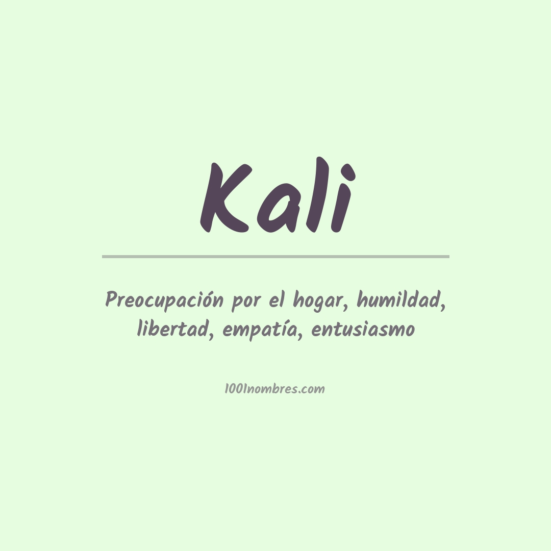 Significado del nombre Kali