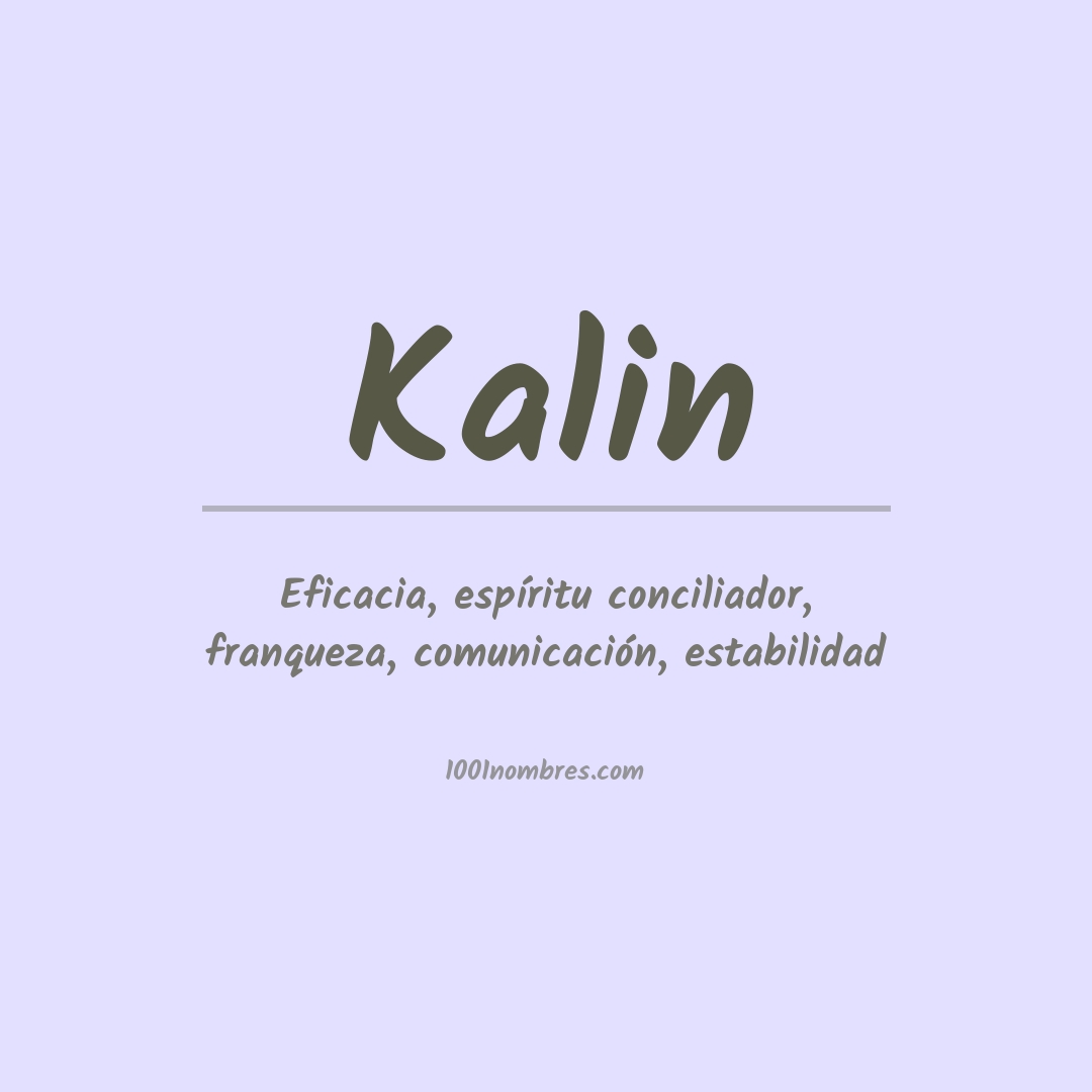 Significado del nombre Kalin