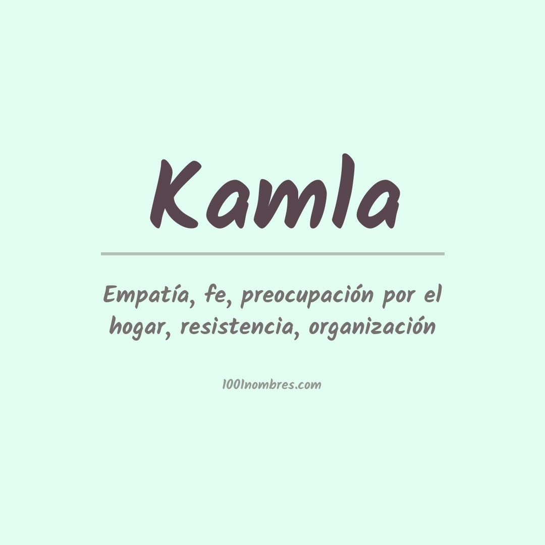 Significado del nombre Kamla