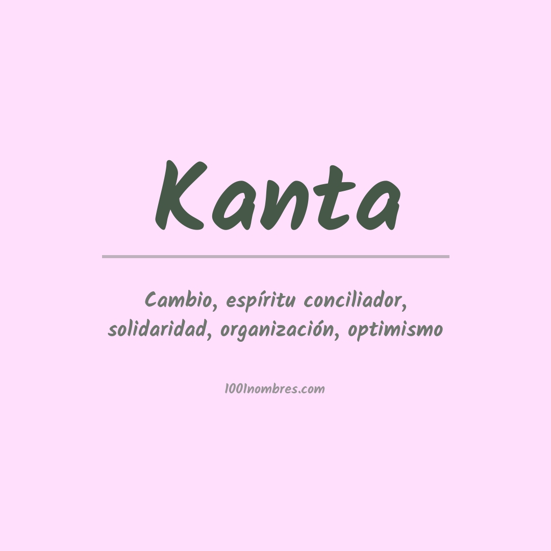 Significado del nombre Kanta Significado del nombre Kanta