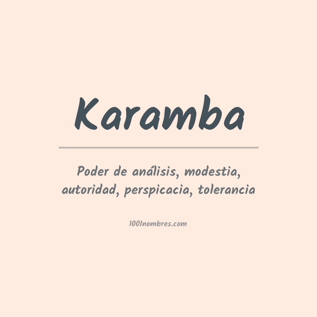 Significado del nombre Karamba Significado del nombre Karamba