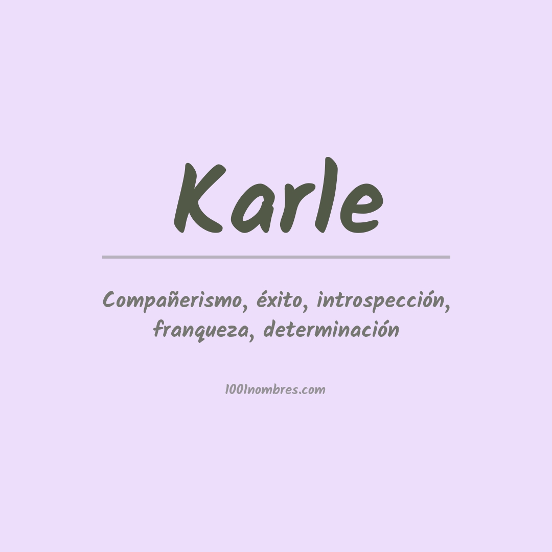 Significado del nombre Karle