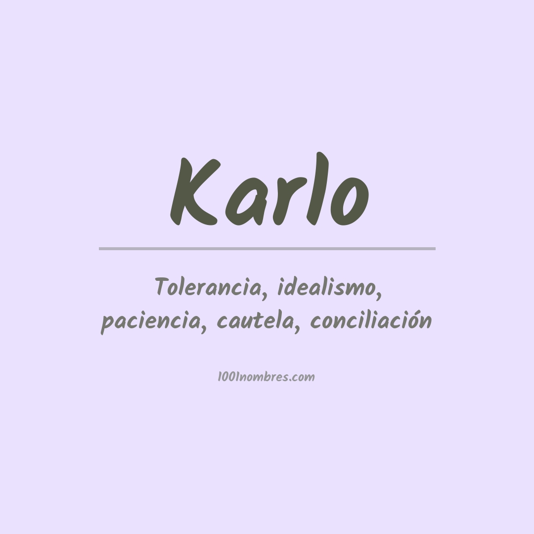 Significado del nombre Karlo