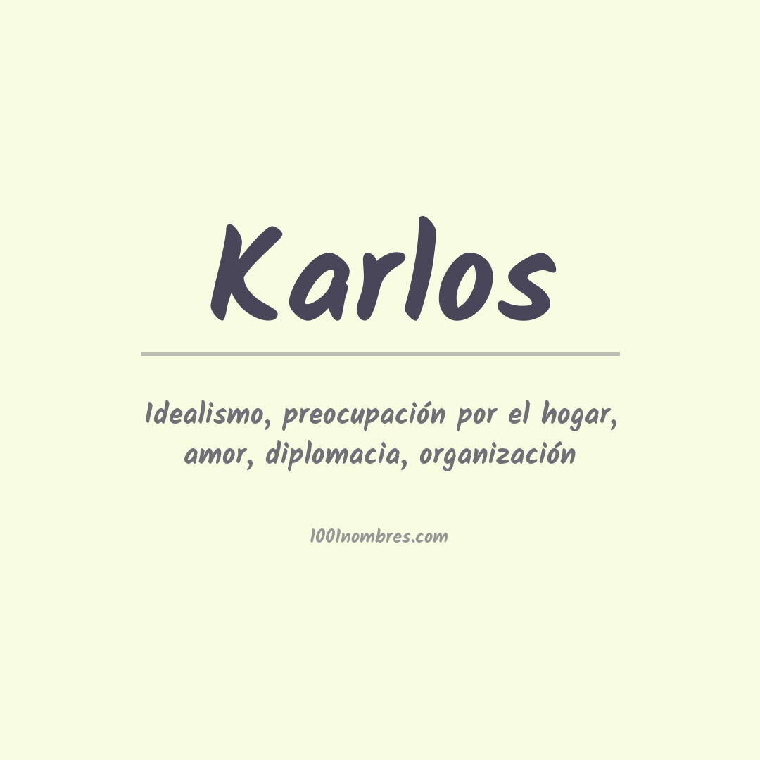 Significado del nombre Karlos