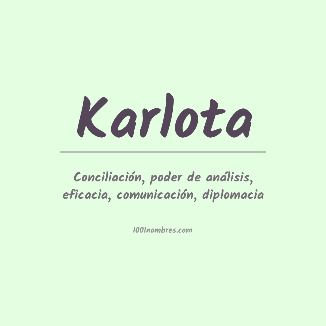 Significado del nombre Karlota