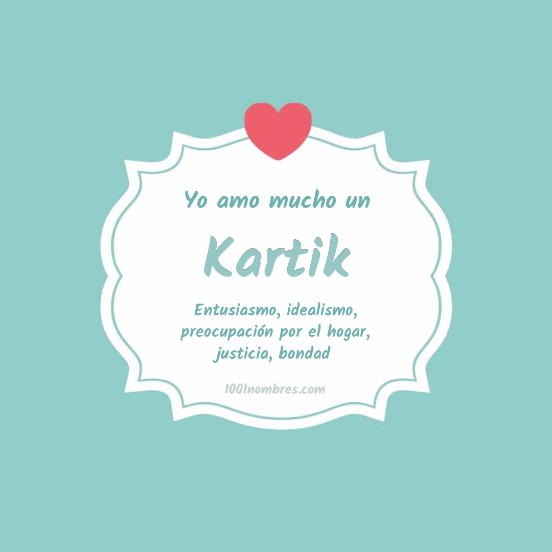 Yo amo mucho Kartik