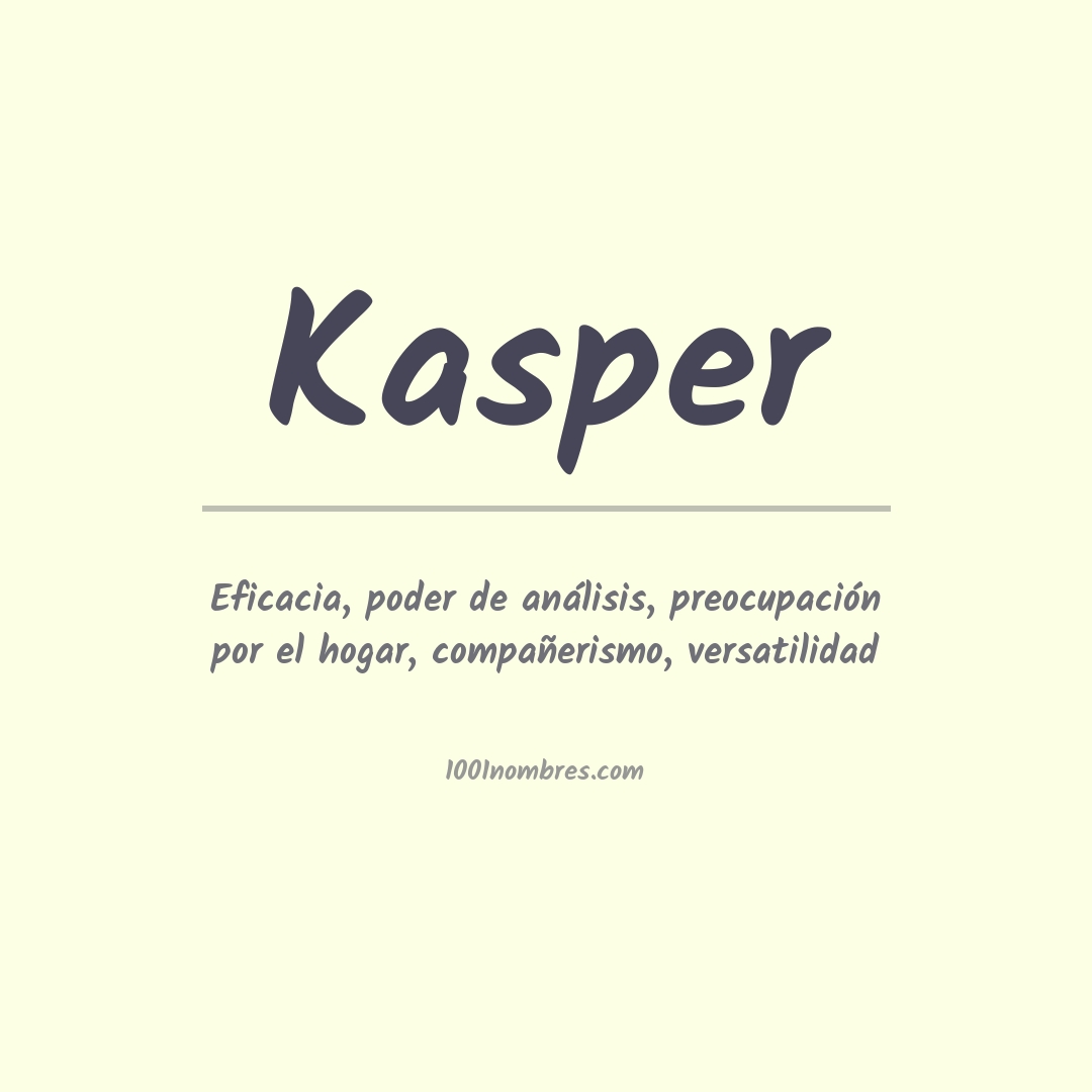 Significado del nombre Kasper