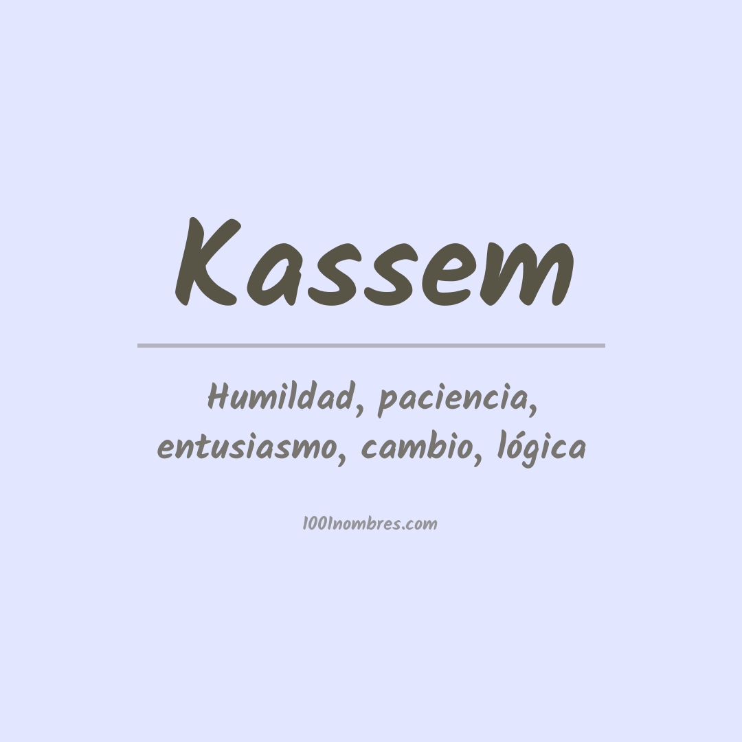 Significado del nombre Kassem