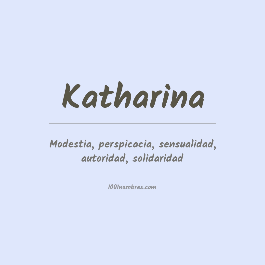 Significado del nombre Katharina