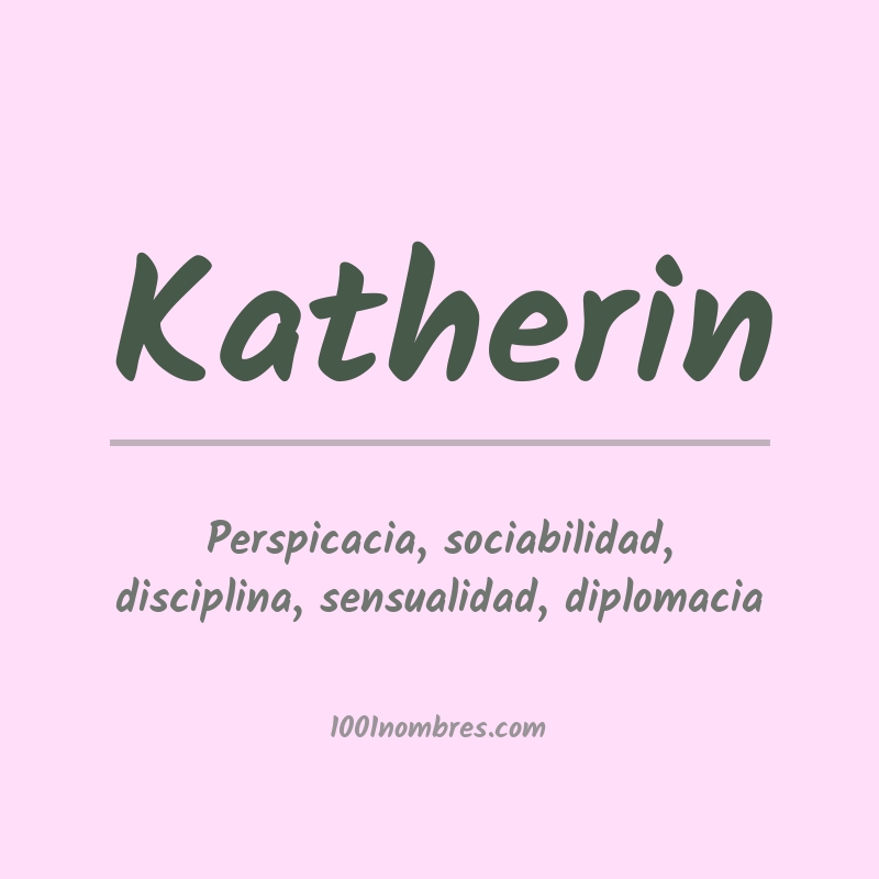 Significado del nombre Katherin Significado del nombre Katherin