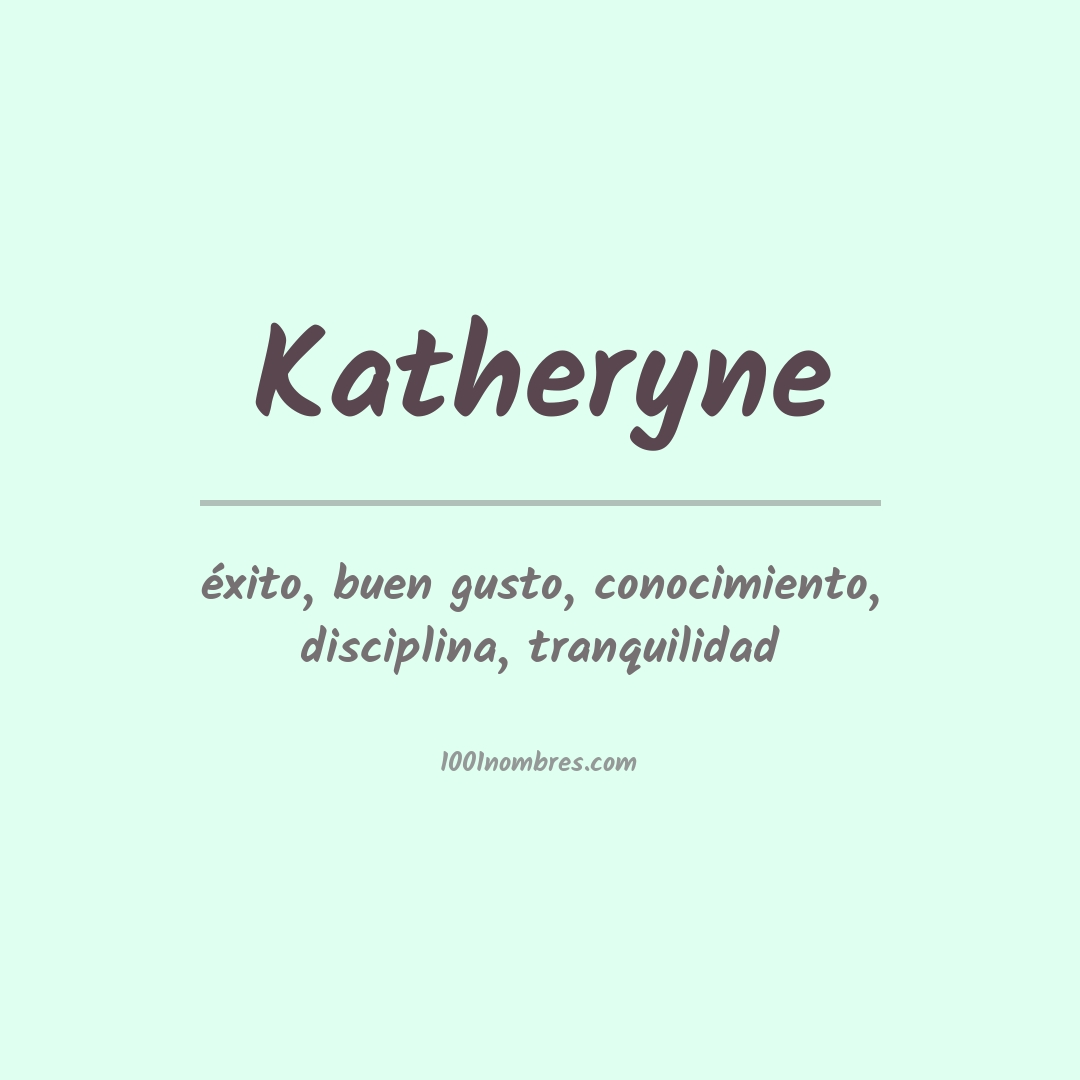 Significado del nombre Katheryne