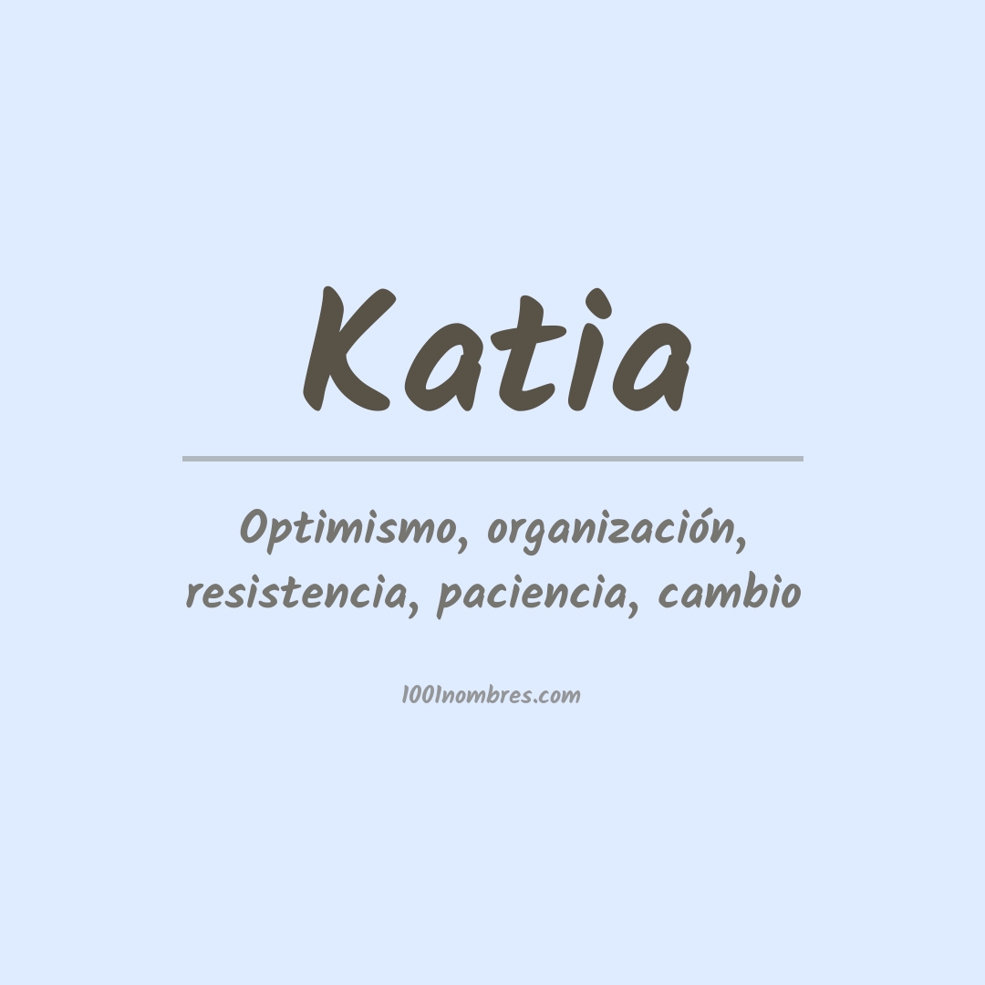 Significado del nombre Katia