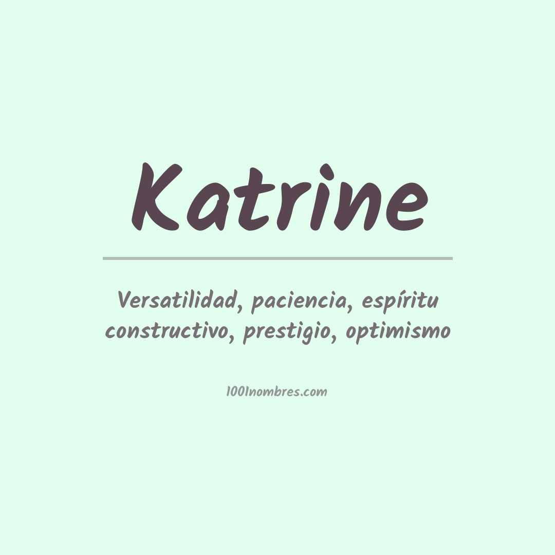 Significado del nombre Katrine Significado del nombre Katrine