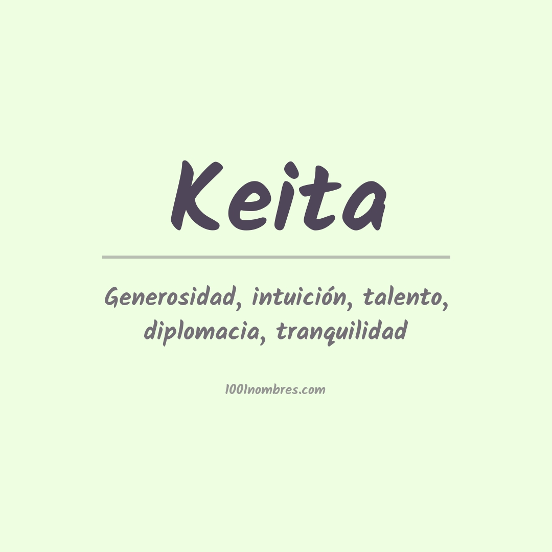 Significado del nombre Keita