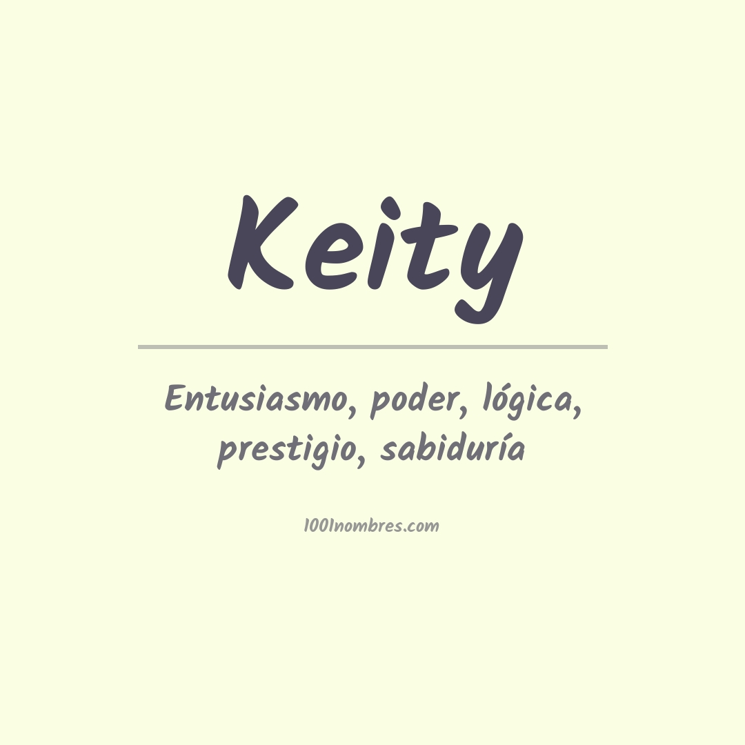 Significado del nombre Keity