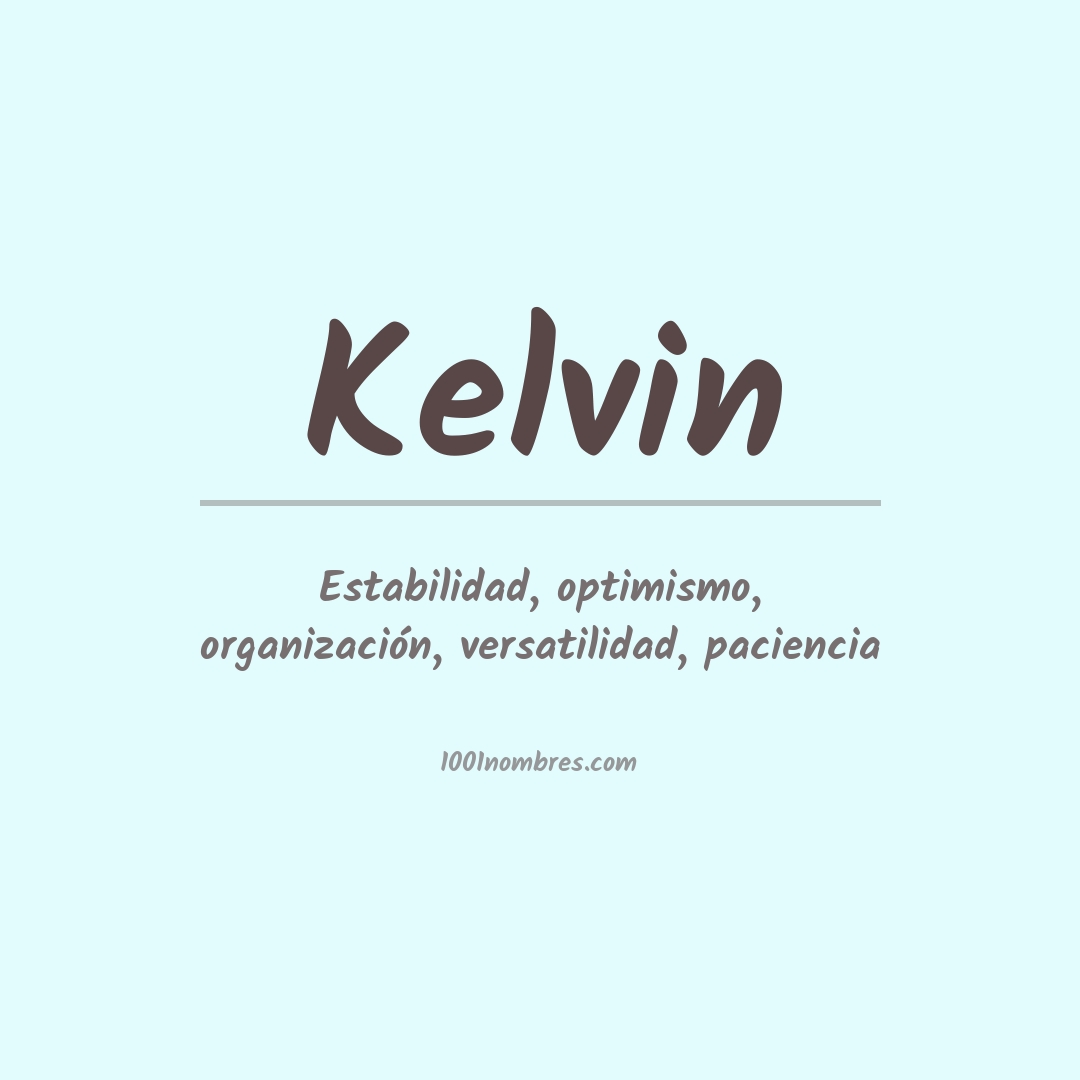 Significado del nombre Kelvin