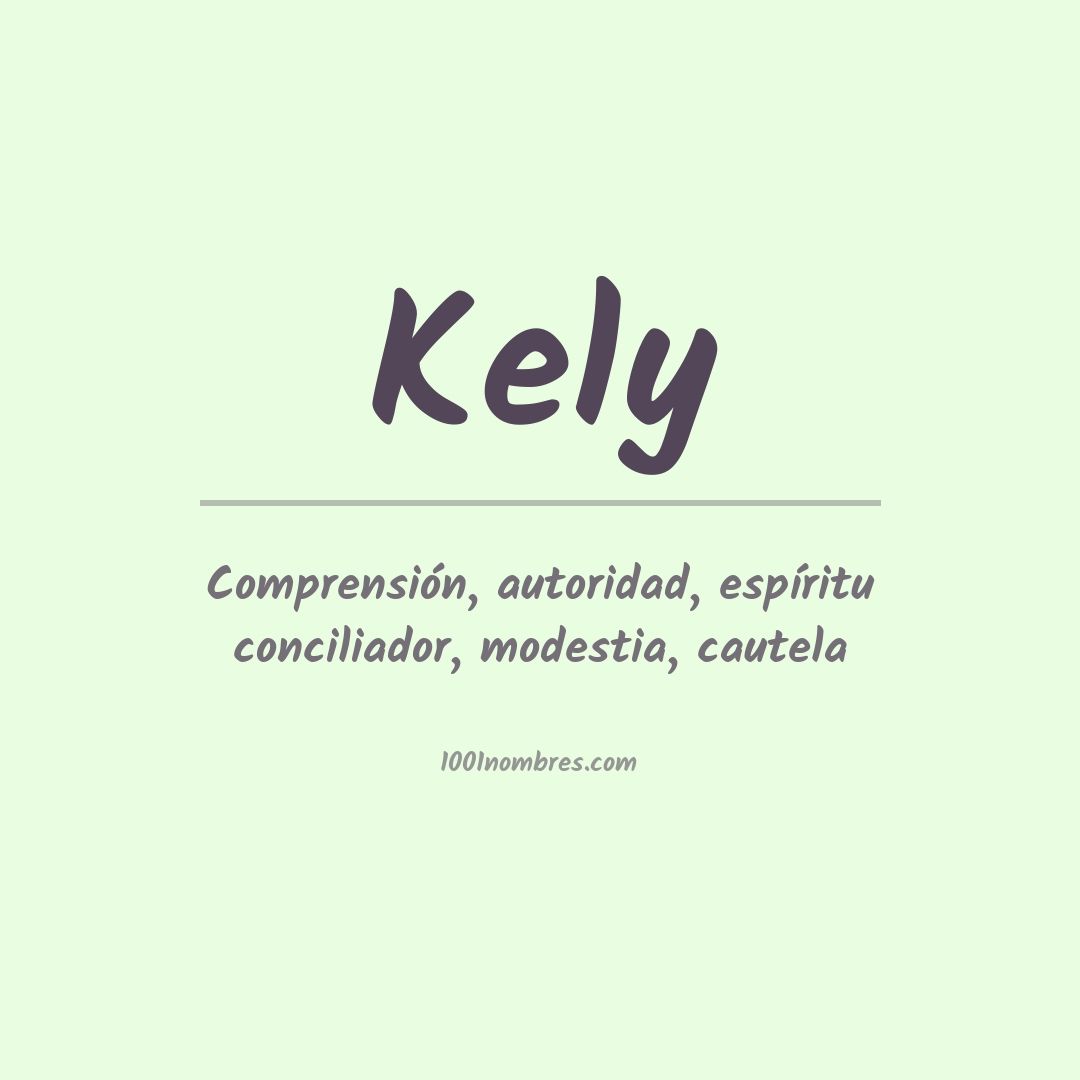 Significado del nombre Kely