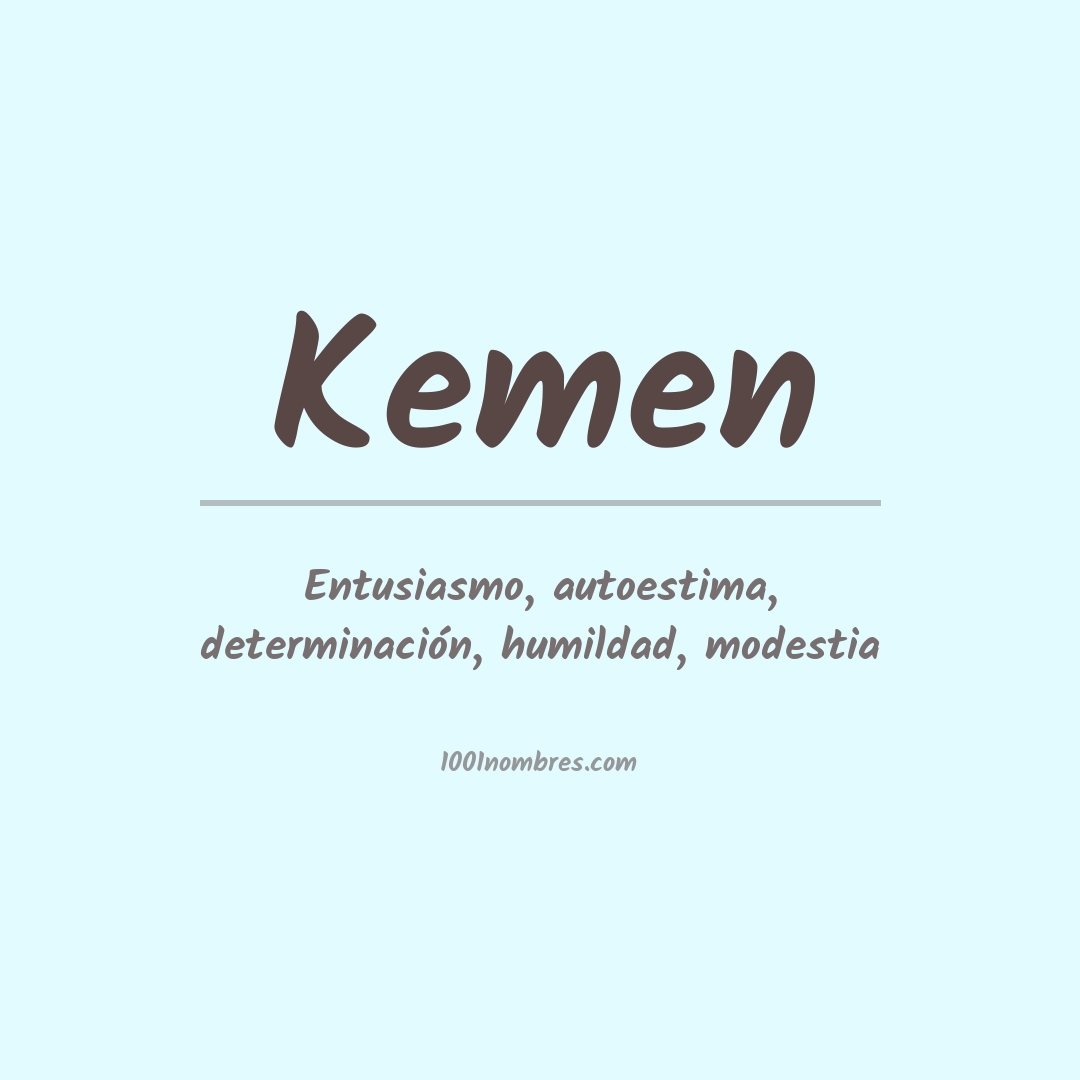 Significado del nombre Kemen