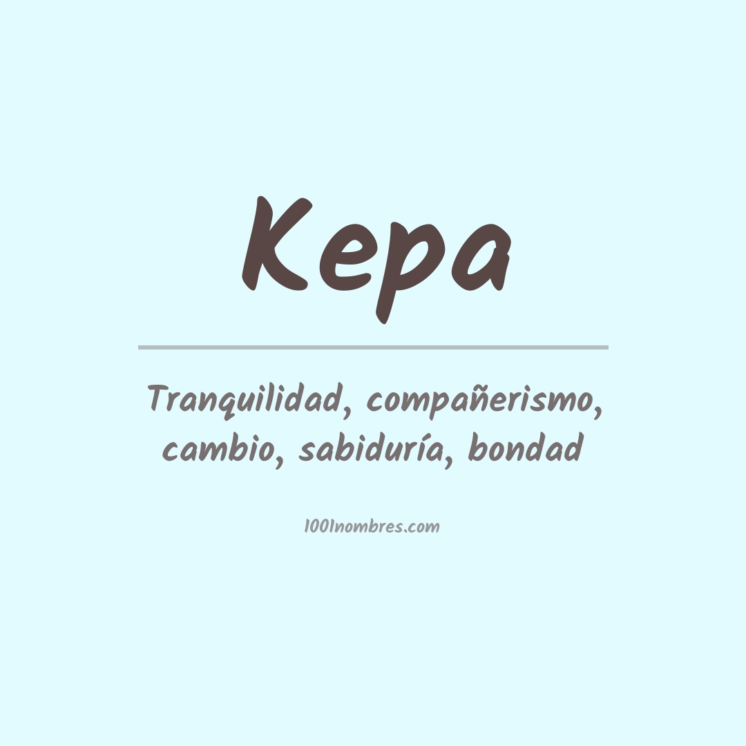 Significado del nombre Kepa