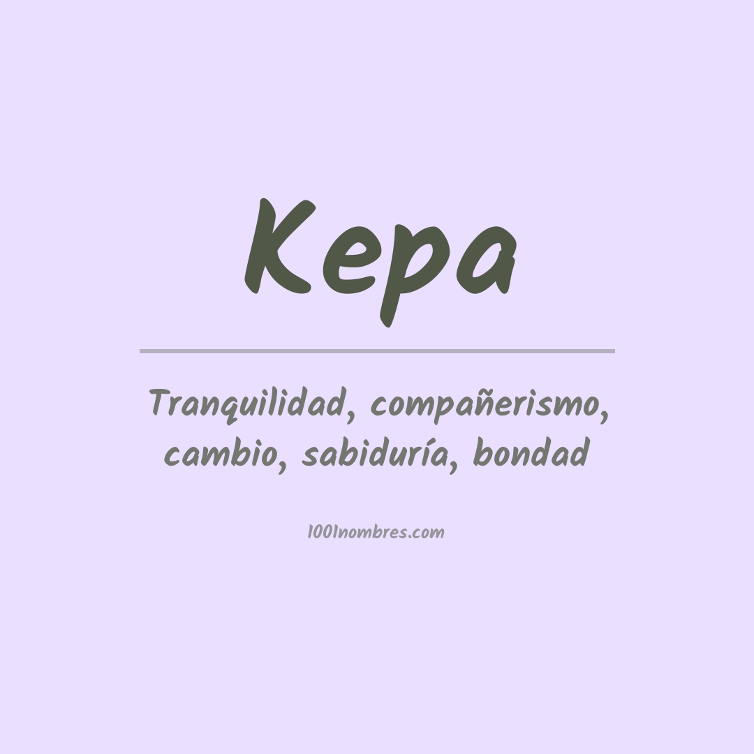 Significado del nombre Kepa