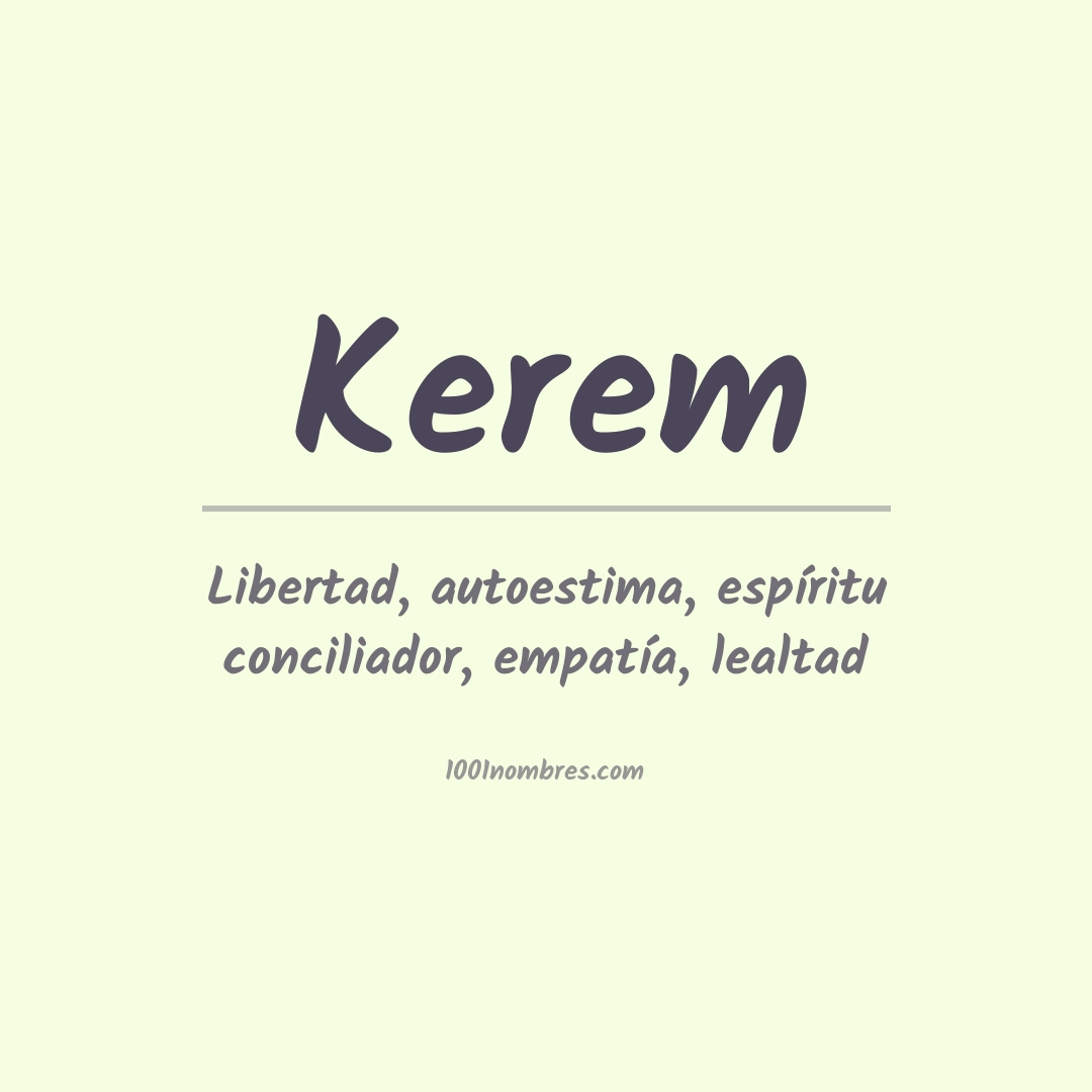 Significado del nombre Kerem