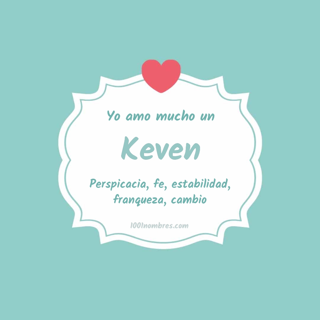 Yo amo mucho Keven Yo amo mucho Keven