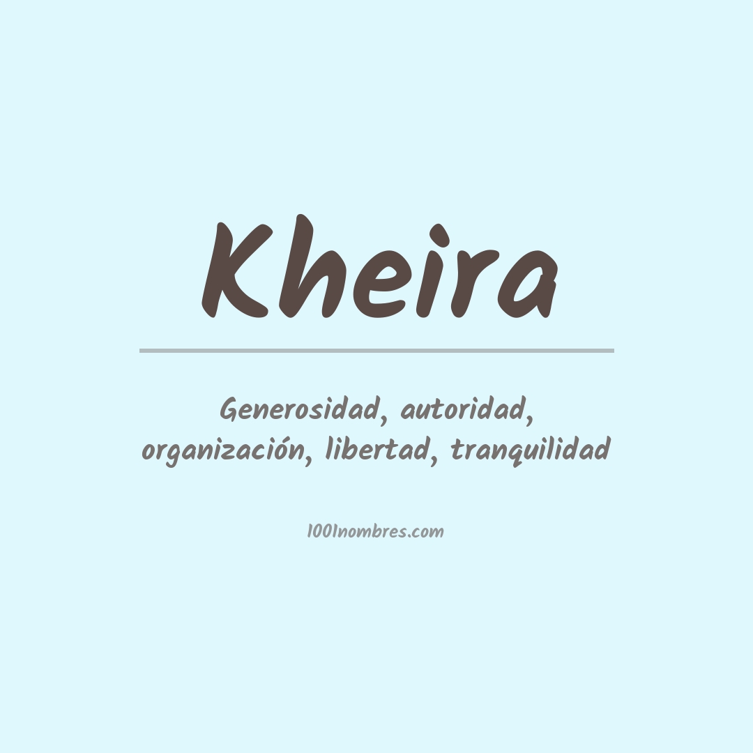 Significado del nombre Kheira