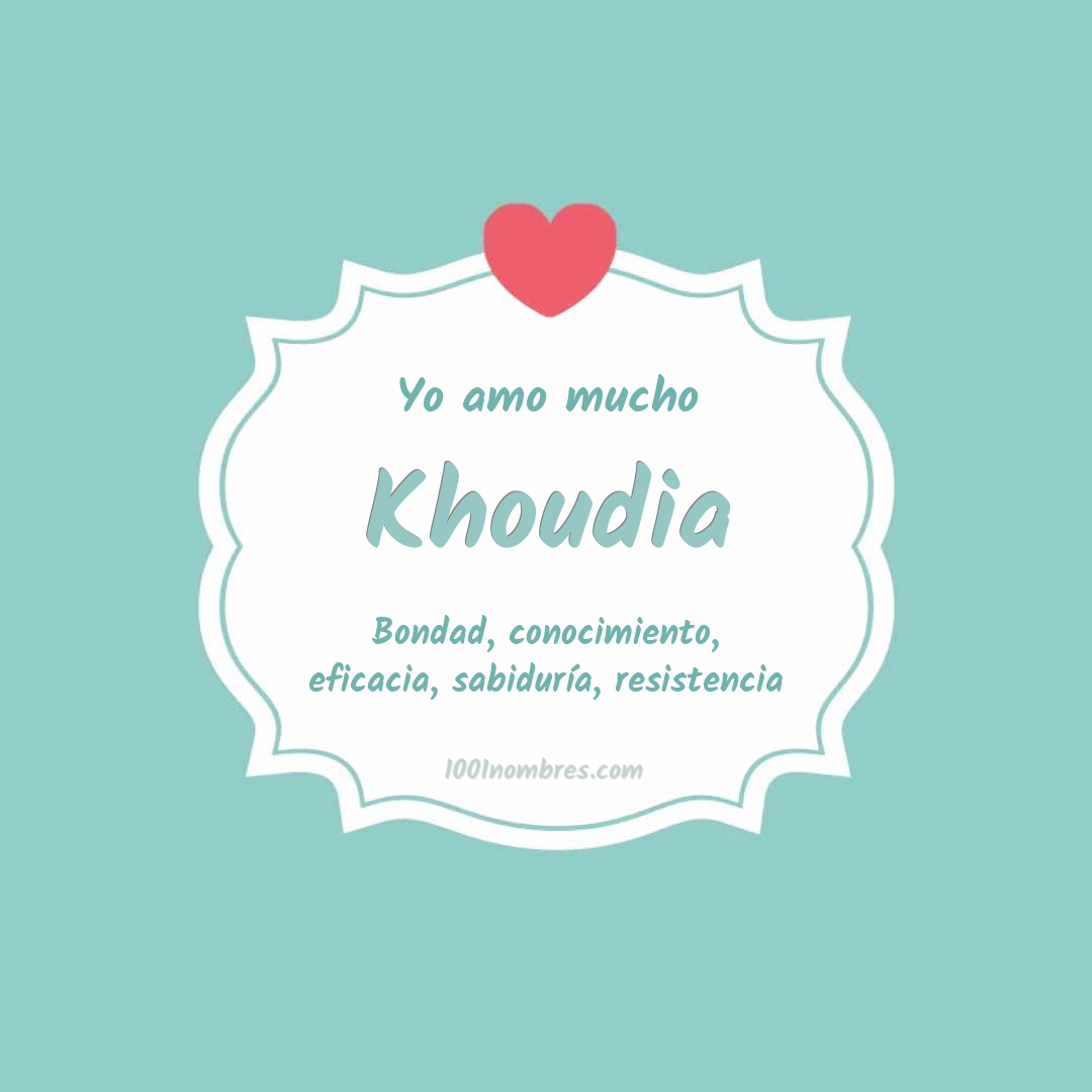 Yo amo mucho Khoudia