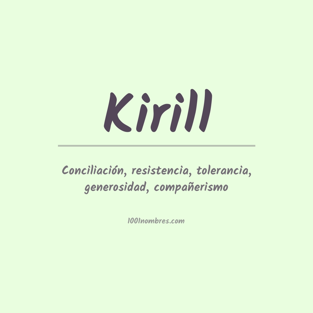 Significado del nombre Kirill Significado del nombre Kirill