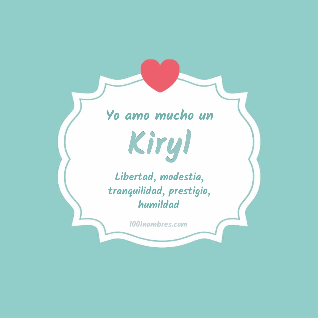 Yo amo mucho Kiryl