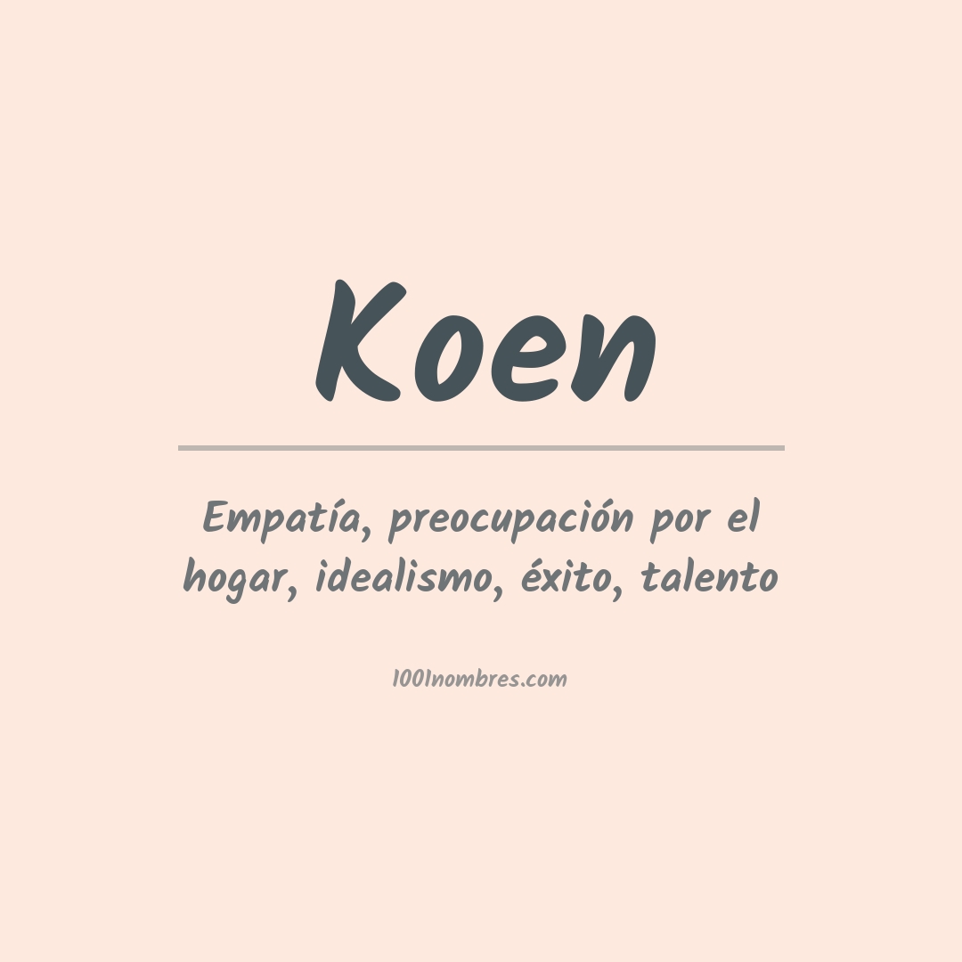 Significado del nombre Koen