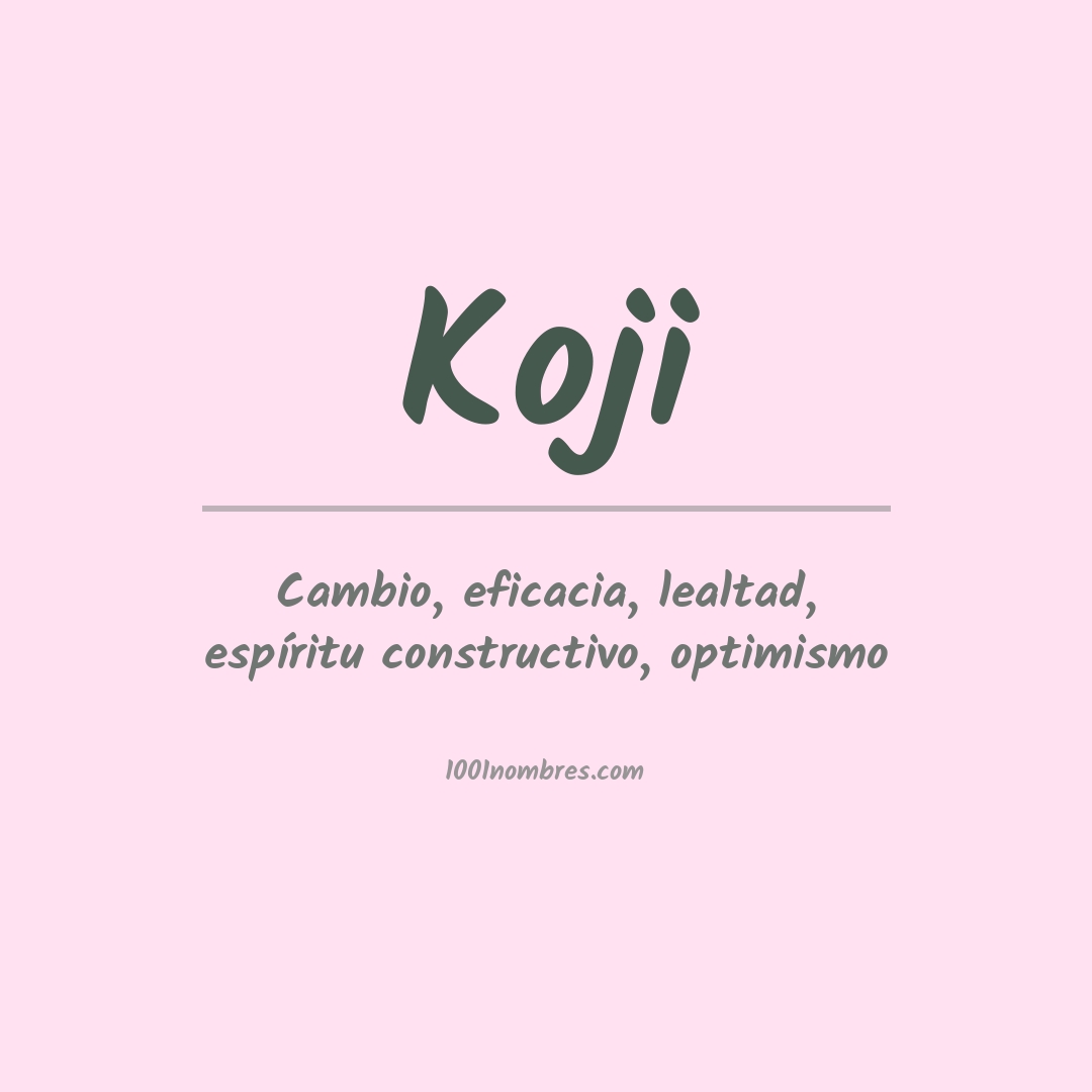 Significado del nombre Koji