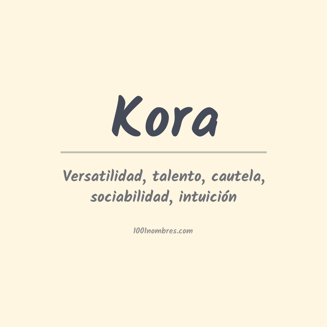 Significado del nombre Kora