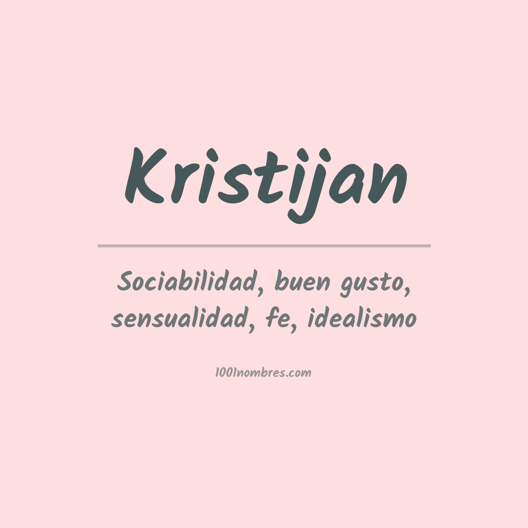 Significado del nombre Kristijan
