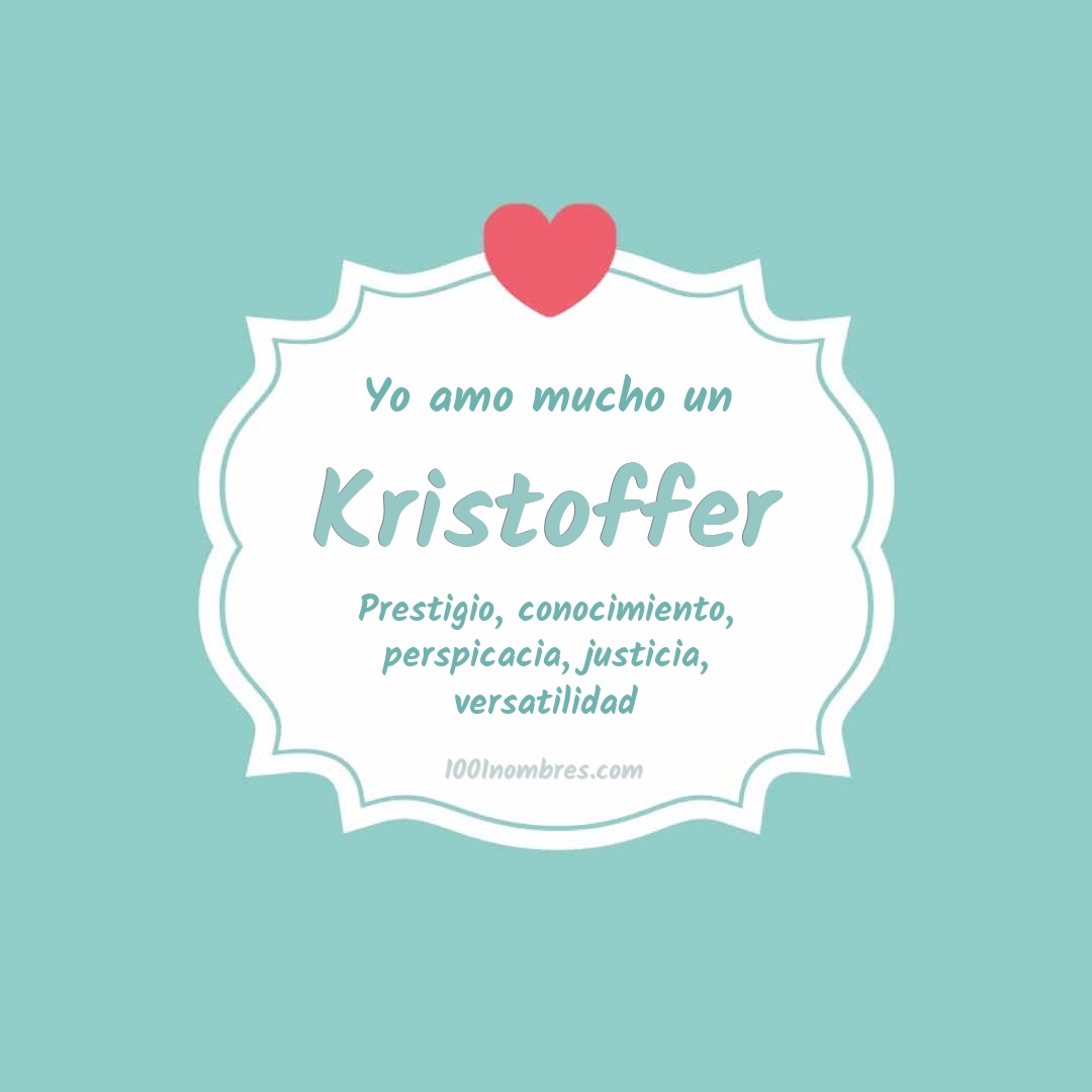 Yo amo mucho Kristoffer