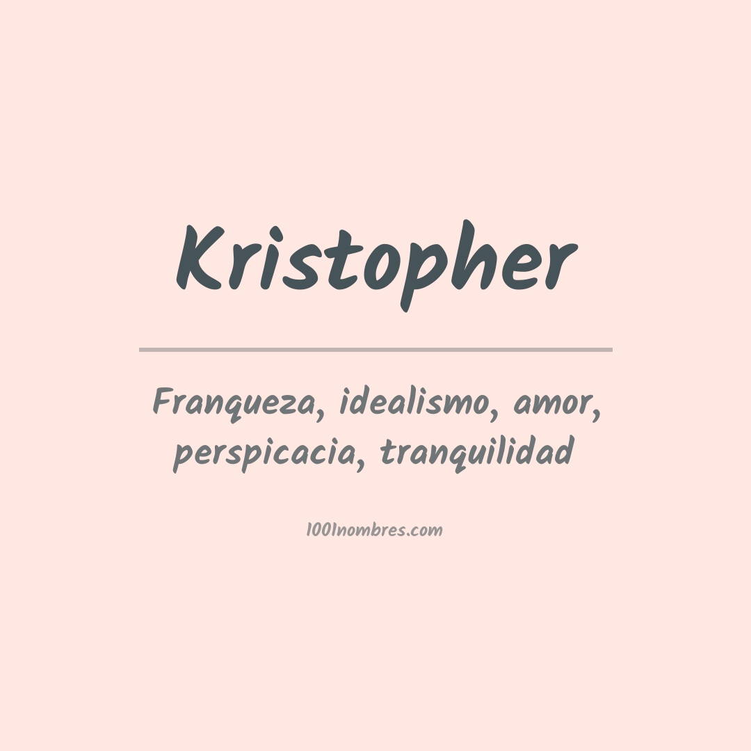 Significado del nombre Kristopher