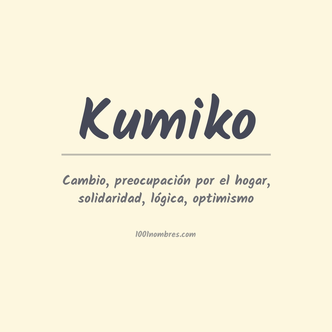 Significado del nombre Kumiko Significado del nombre Kumiko
