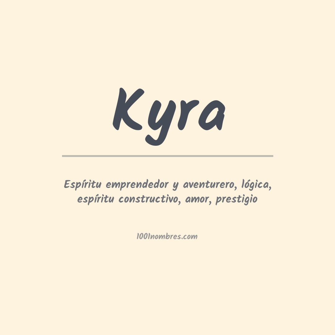 Significado del nombre Kyra