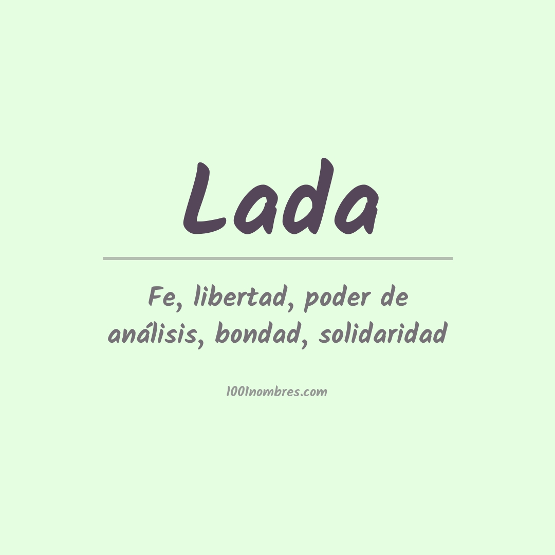 Significado del nombre Lada