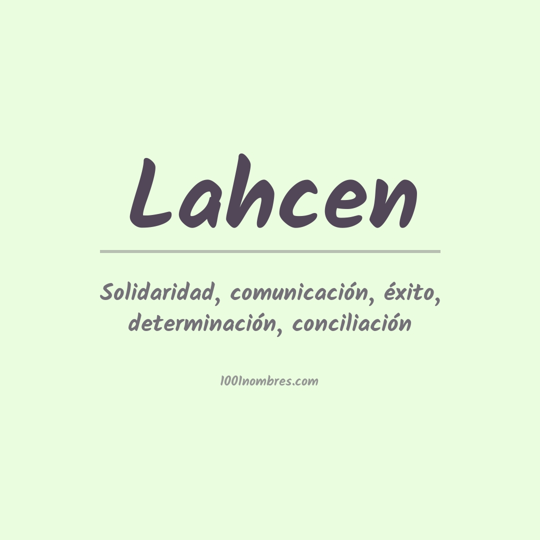 Significado del nombre Lahcen