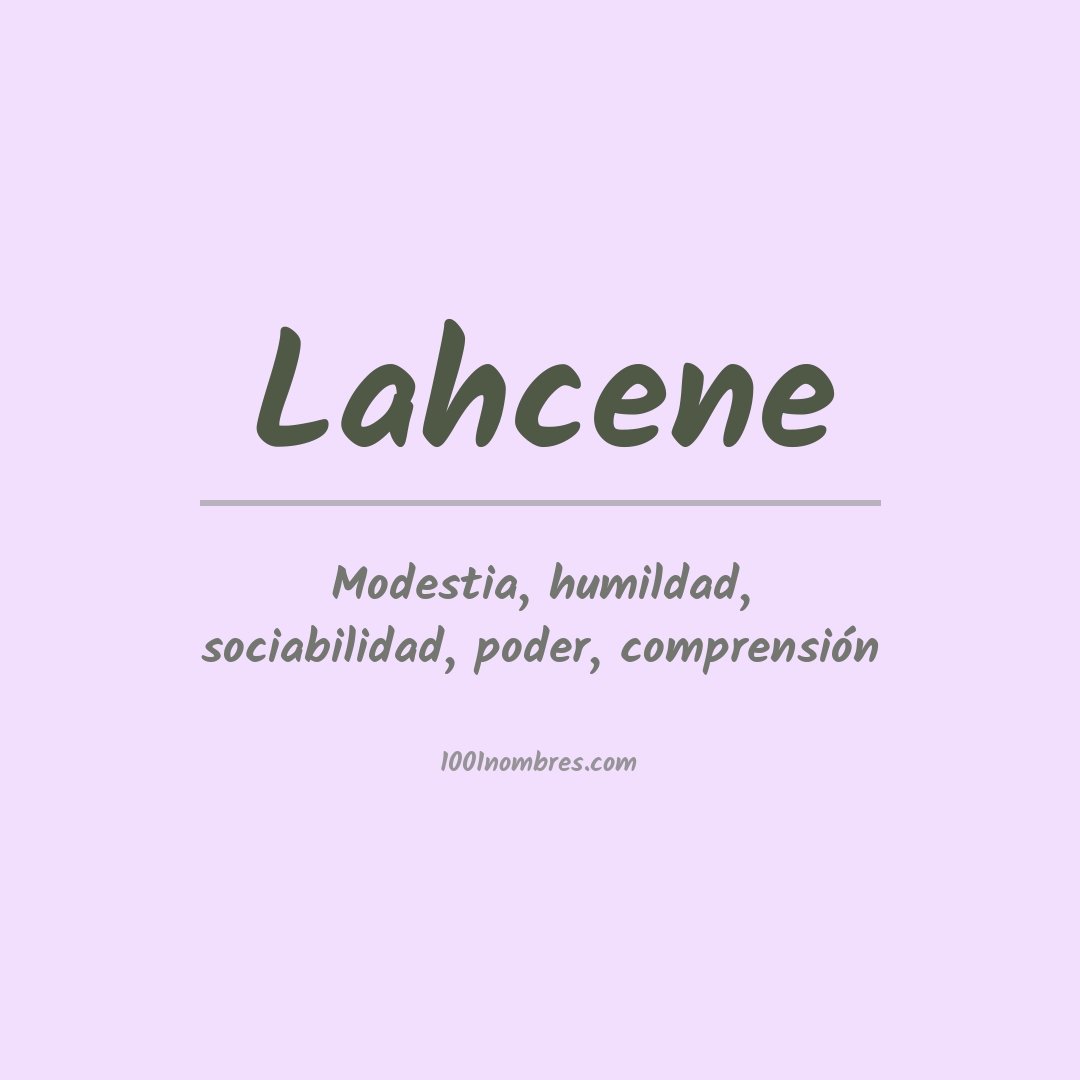 Significado del nombre Lahcene