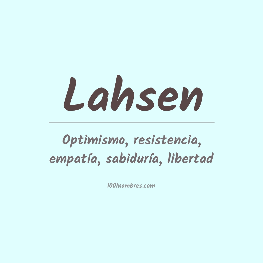 Significado del nombre Lahsen Significado del nombre Lahsen