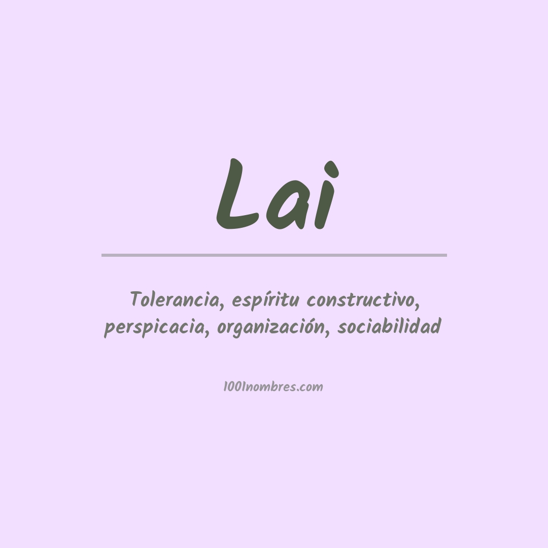 Significado del nombre Lai
