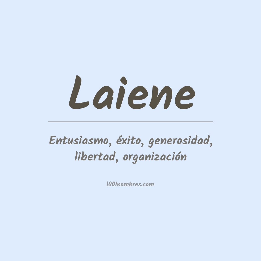 Significado del nombre Laiene