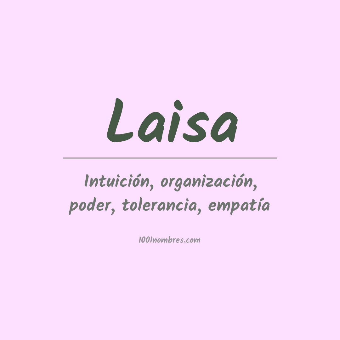 Significado del nombre Laisa