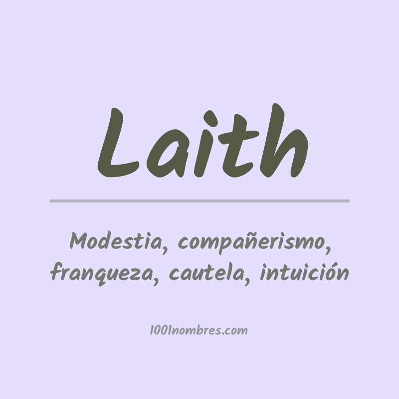 Significado del nombre Laith Significado del nombre Laith