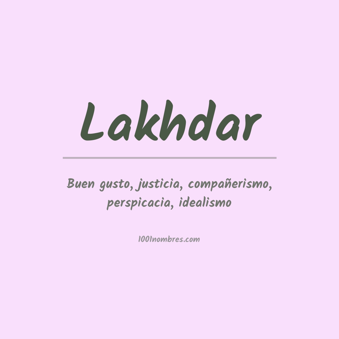 Significado del nombre Lakhdar