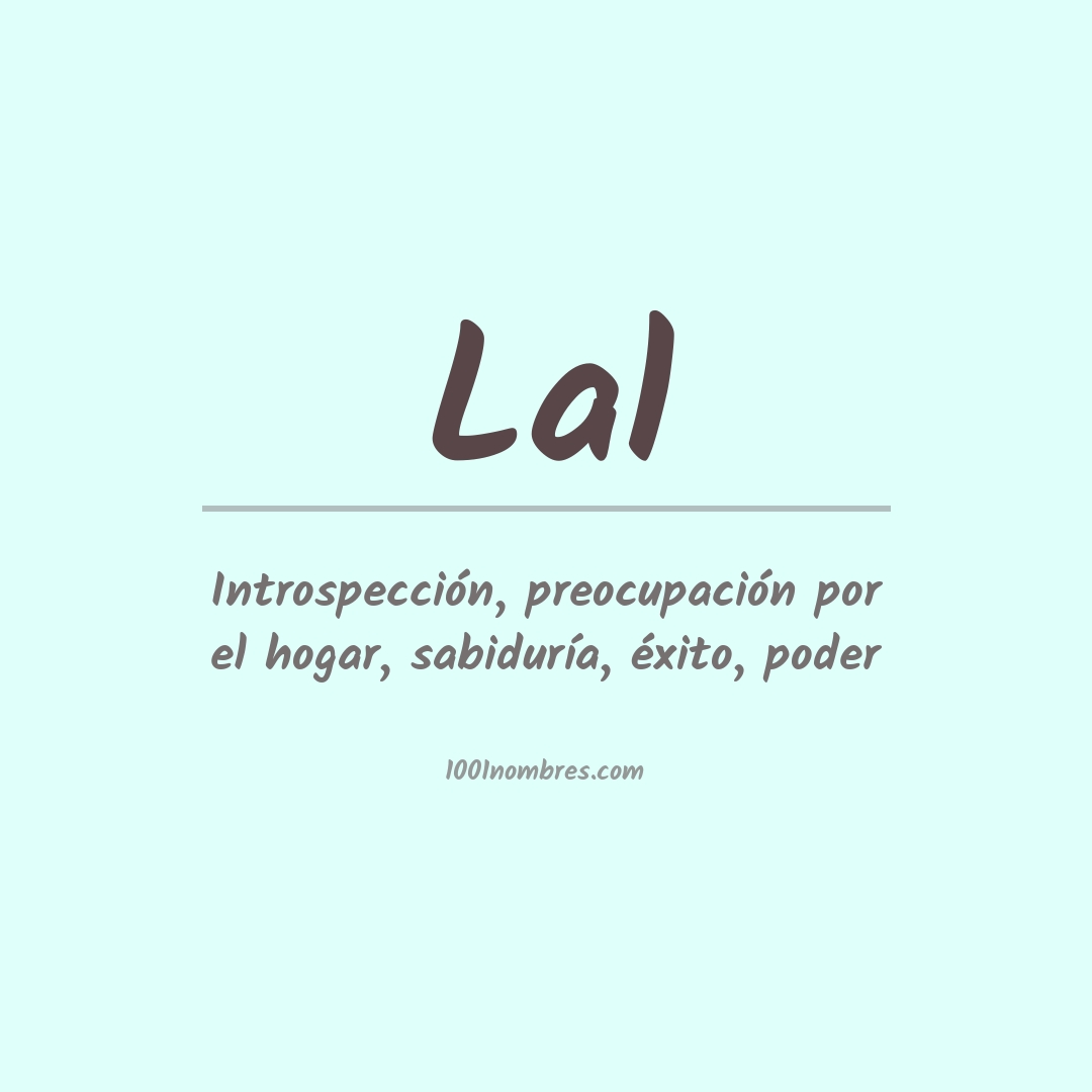 Significado del nombre Lal