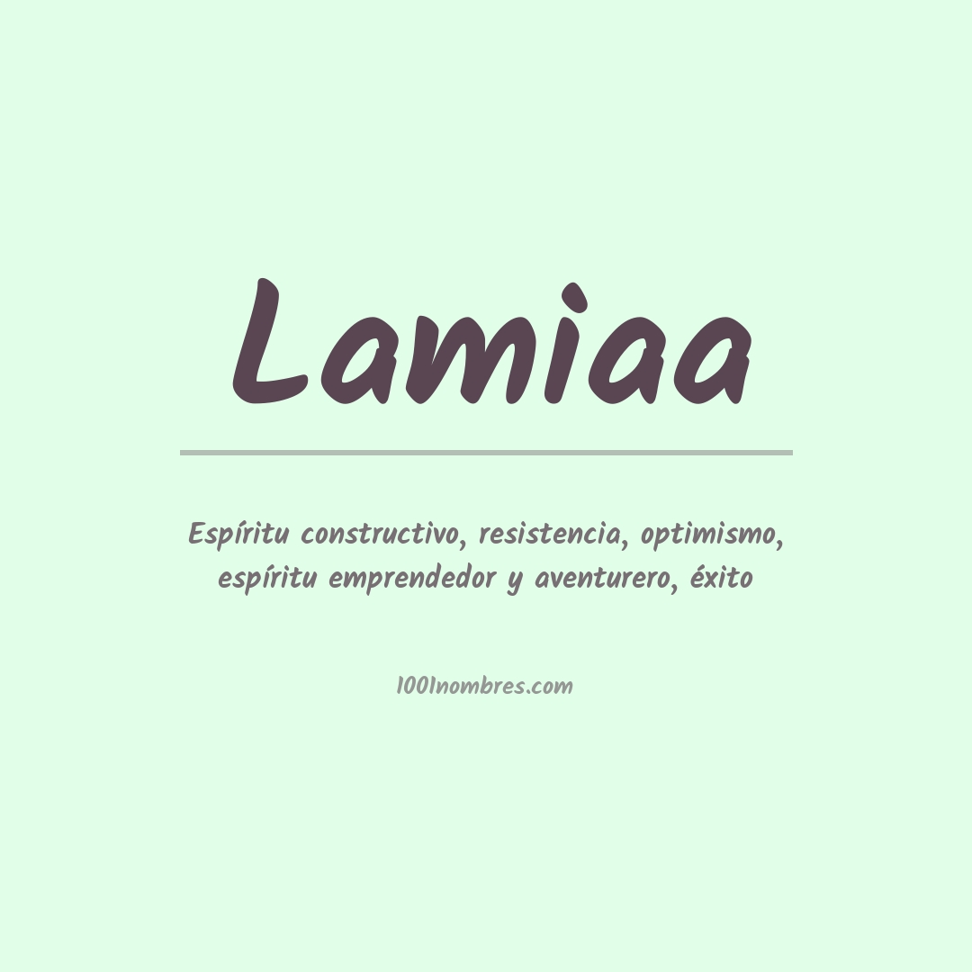 Significado del nombre Lamiaa